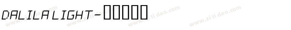 Dalila Light字体转换